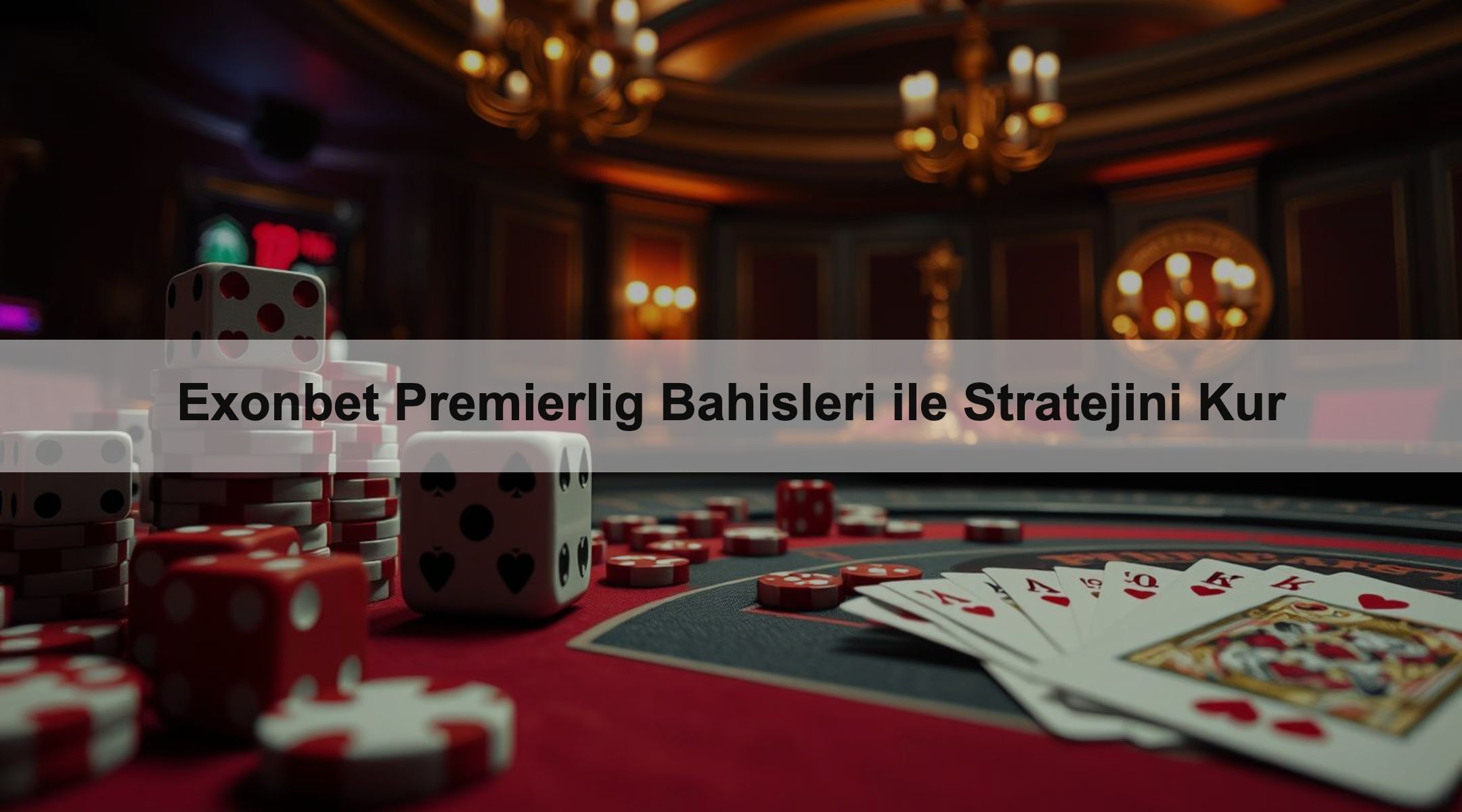Exonbet Premierlig Bahisleri ile Stratejini Kur